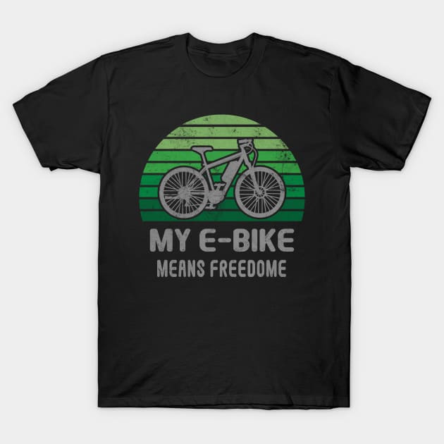 My E-Bike Means Freedome Adventure Bike T-Shirt by Print-Dinner